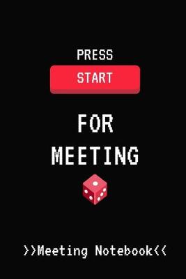 Book cover for Press Start For Meeting