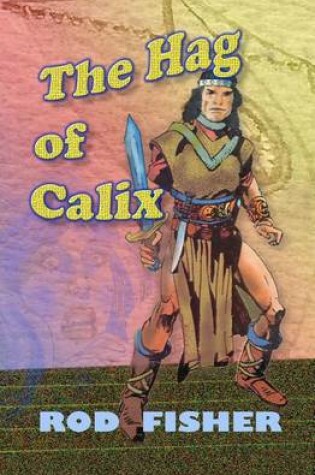 Cover of Hag of Calix