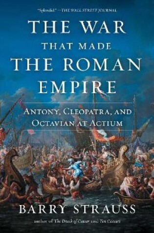 Cover of The War That Made the Roman Empire