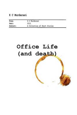 Book cover for Office Life (and Death)