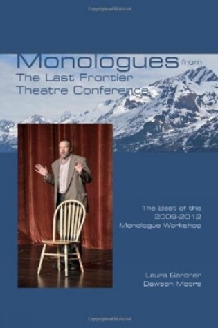 Cover of Monologues from The Last Frontier Theatre Conference