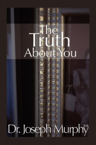 Cover of The Truth about You