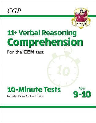 Book cover for 11+ CEM 10-Minute Tests: Comprehension - Ages 9-10 (with Online Edition)