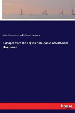 Cover of Passages from the English note-books of Nathaniel Hawthorne