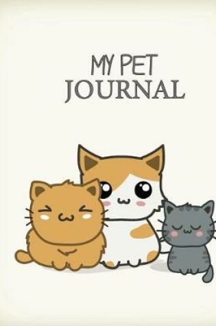 Cover of My Pet Journal