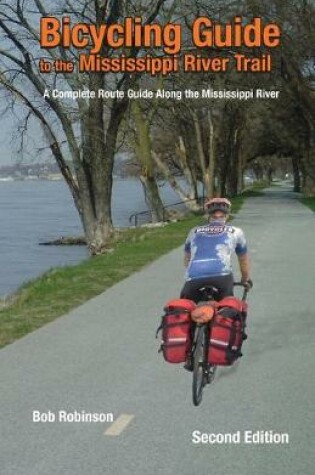 Cover of Bicycling Guide To The Mississippi River Trail