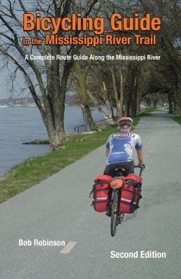 Book cover for Bicycling Guide To The Mississippi River Trail