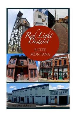 Book cover for The Red-Light District of Butte Montana