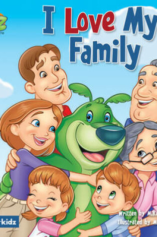 Cover of I Love My Family