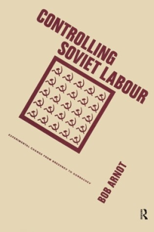 Cover of Controlling Soviet Labour