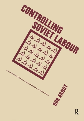 Book cover for Controlling Soviet Labour