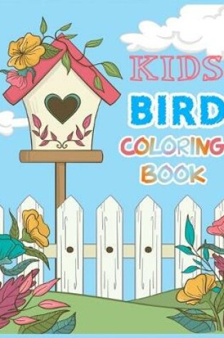 Cover of Kids Bird Coloring Book