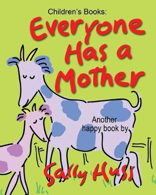 Book cover for Everyone Has a Mother