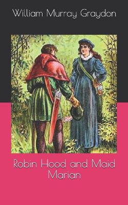 Book cover for Robin Hood and Maid Marian