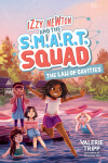 Book cover for Izzy Newton and the S.M.A.R.T. Squad: The Law of Cavities