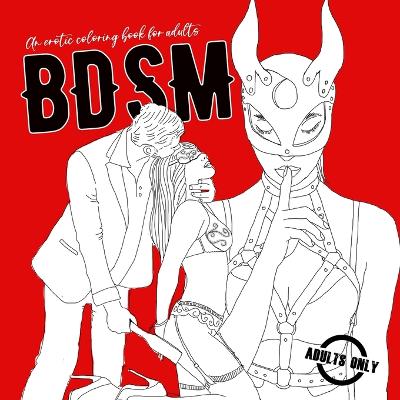 Cover of BDSM an erotic coloring book for adults