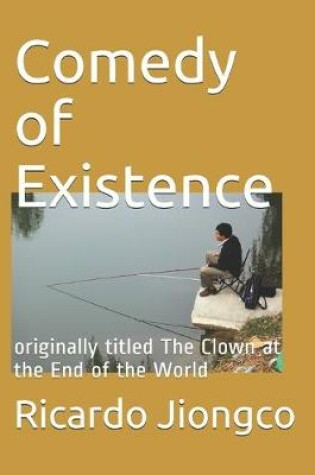 Cover of Comedy of Existence