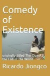 Book cover for Comedy of Existence