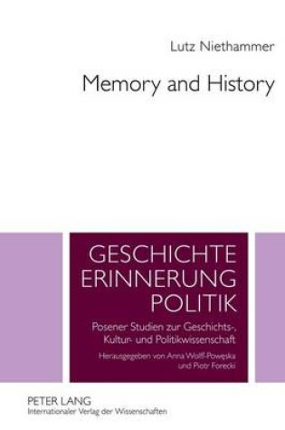 Cover of Memory and History: Essays in Contemporary History