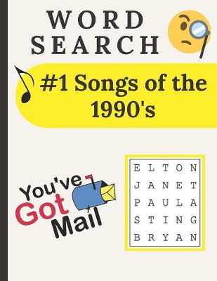 Book cover for #1 Songs Of The 1990's Word Search