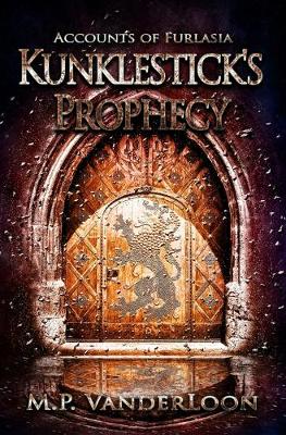 Cover of Kunklestick's Prophecy