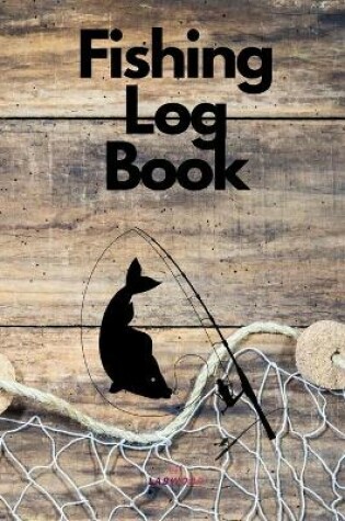 Cover of Fishing Log Book