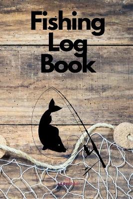 Book cover for Fishing Log Book