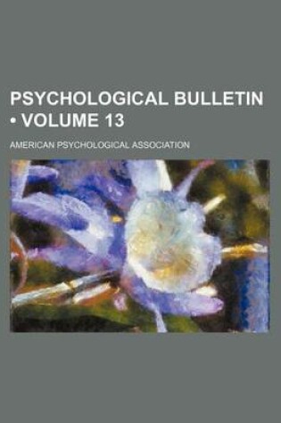 Cover of Psychological Bulletin (Volume 13)