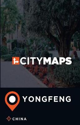 Book cover for City Maps Yongfeng China