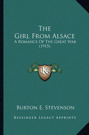 Cover of The Girl from Alsace the Girl from Alsace