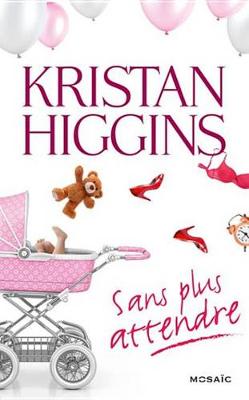 Book cover for Sans Plus Attendre