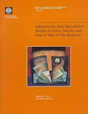 Cover of Adjusments After Speculative Attacks in Latin America and Asia