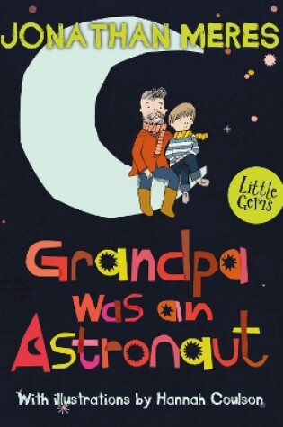 Cover of Grandpa Was an Astronaut