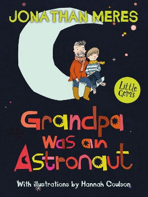 Book cover for Grandpa Was an Astronaut