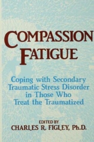 Cover of Compassion Fatigue