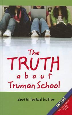 Book cover for Truth about Truman School