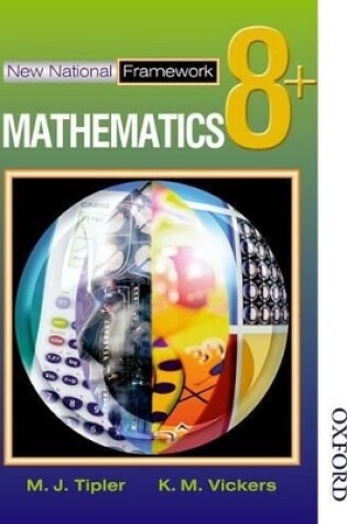 Cover of New National Framework Mathematics 8+ Pupil's Book