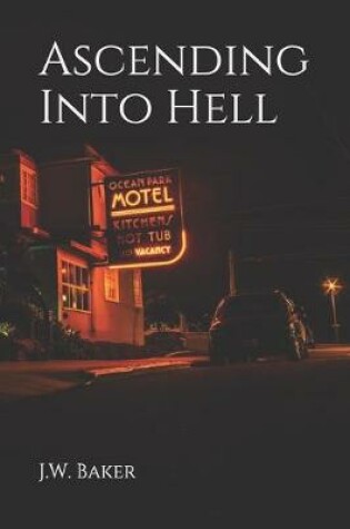 Cover of Ascending Into Hell