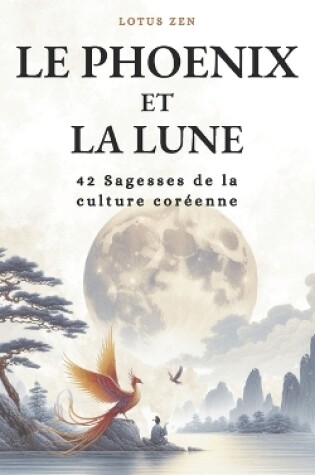 Cover of Le Phoenix et la Lune