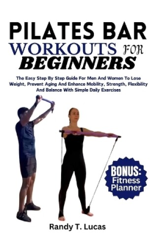 Cover of Pilates Bar Workouts for Beginners