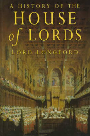 Cover of A History of the House of Lords