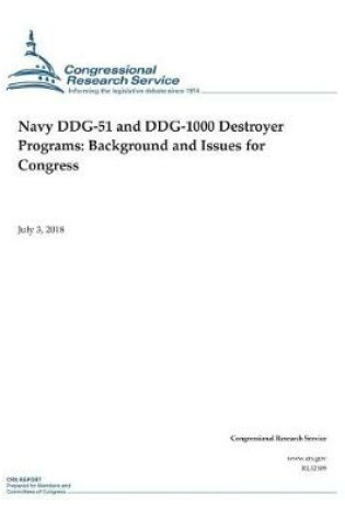 Cover of Navy DDG-51 and DDG-1000 Destroyer Programs