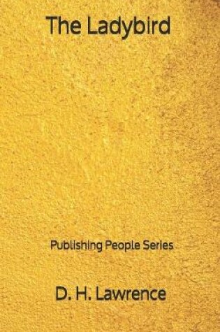 Cover of The Ladybird - Publishing People Series