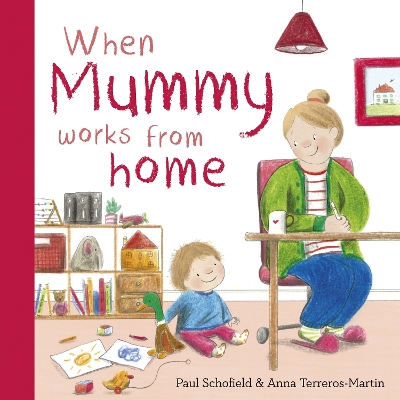 Book cover for When Mummy Works From Home