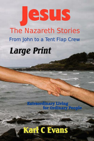 Cover of Jesus - The Nazareth Stories Large Print