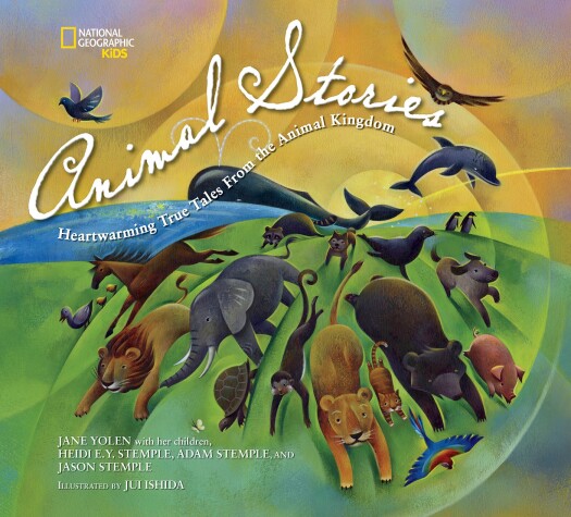 Book cover for National Geographic Animal Stories