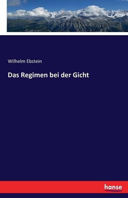 Book cover for Das Regimen bei der Gicht