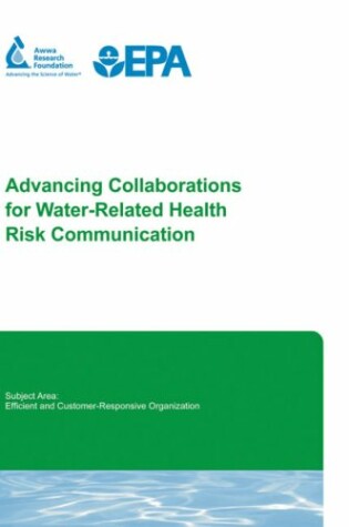 Cover of Advancing Collaboratiions for Water-Related Health Risk Communication