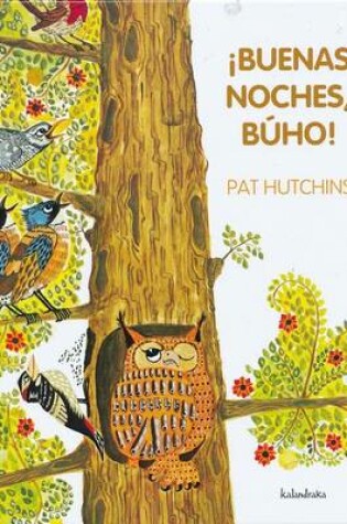 Cover of Buenas Noches, Buho!