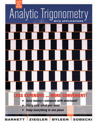 Book cover for Analytic Trigonometry with Applications, Tenth Edition Binder Ready